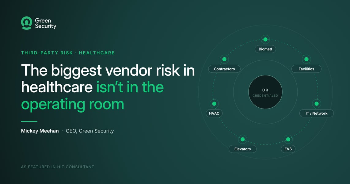 The Biggest Vendor Risk in Healthcare Isn’t in the Operating Room